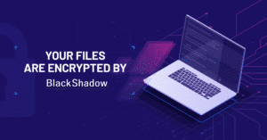 Recuperar dados Ransomware BlackShadow