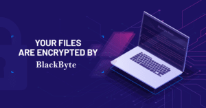 Recuperar dados Ransomware BlackByte